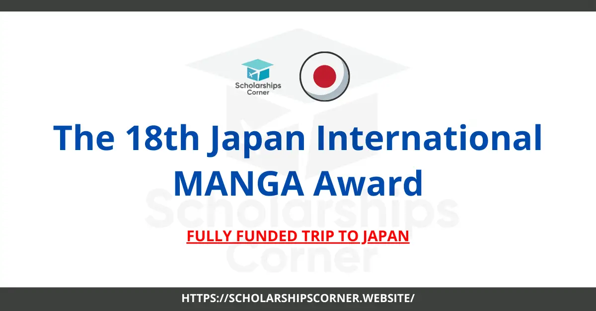 Japan MANGA Award 2024, trip to japan, japan scholarships 2024