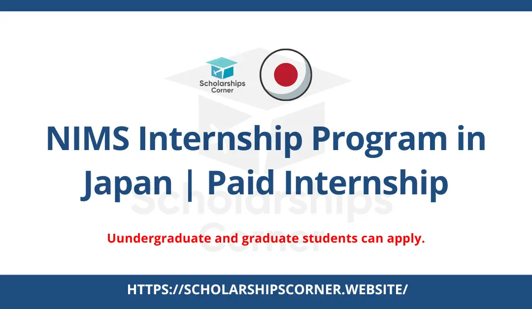 NIMS Internship Program 2024 in Japan | Paid Internship