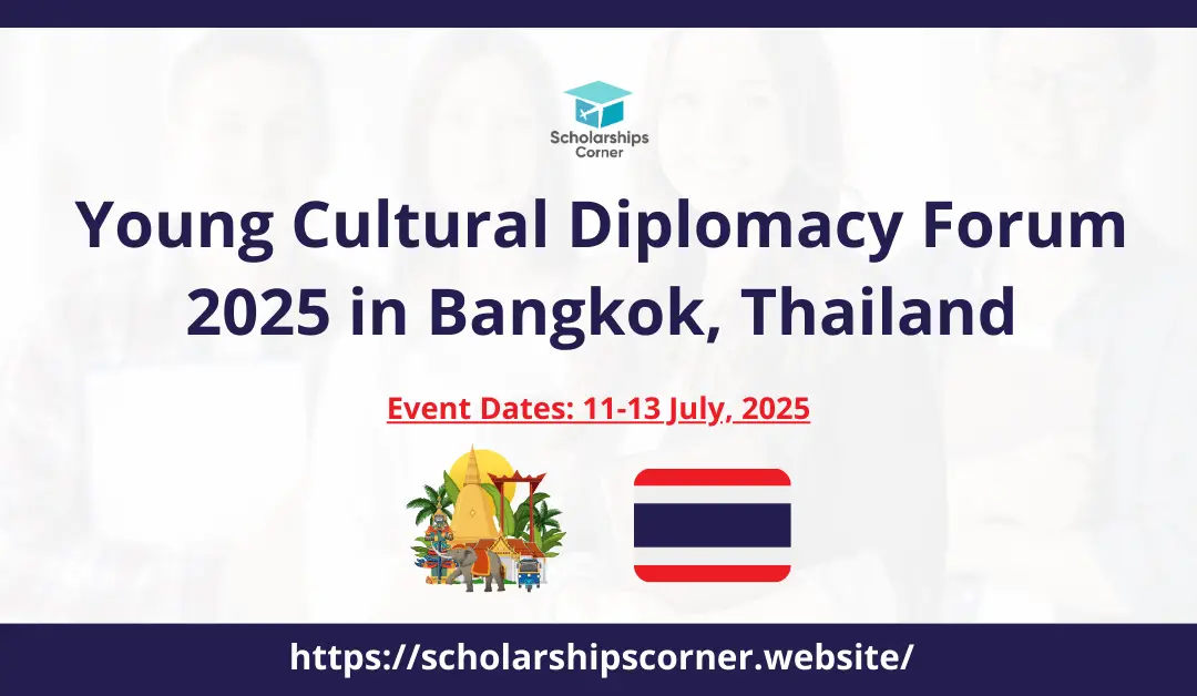 Young Cultural Diplomacy Forum 2025 in Bangkok, Thailand | YCDF Thailand