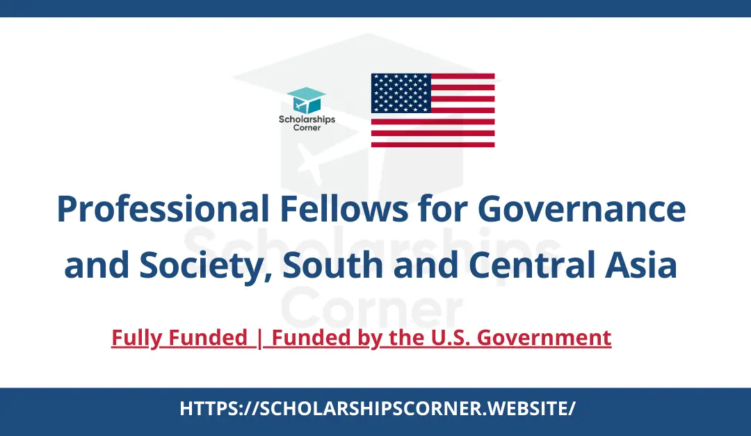 5-Week Professional Fellows Exchange Program in the USA | Fully Funded