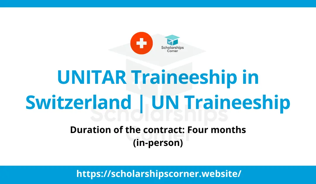 UNITAR Traineeship in Switzerland 2024 | UN Traineeship