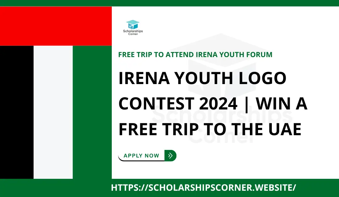 IRENA Youth Logo Contest 2024 | Win a Free Trip to the UAE