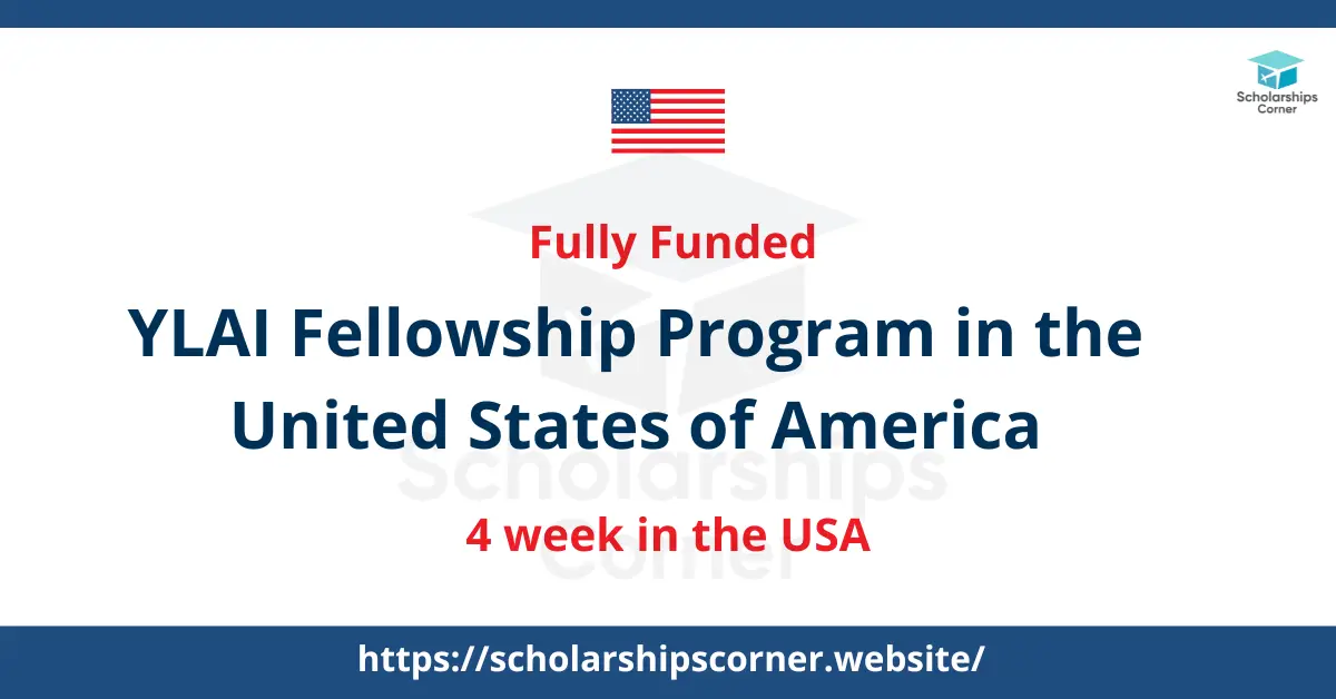 ylai fellowship, young leaders fellowship, fully funded fellowship
