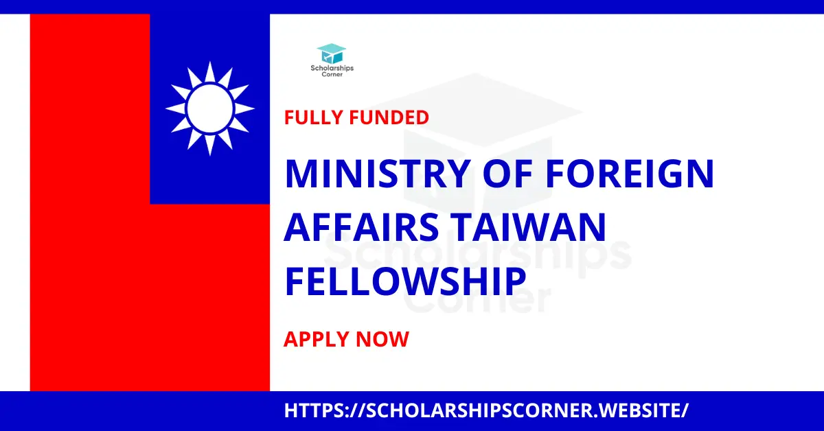 mofa fellowship, taiwan scholarship, taiwan fellowship