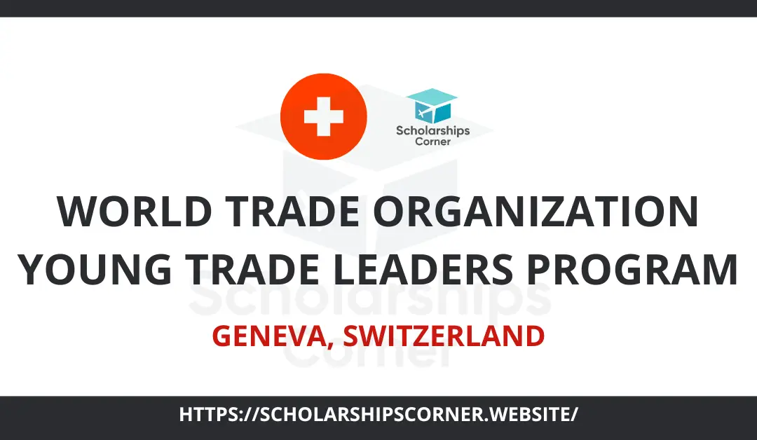 WTO Young Trade Leaders Program 2024 | One Year Training