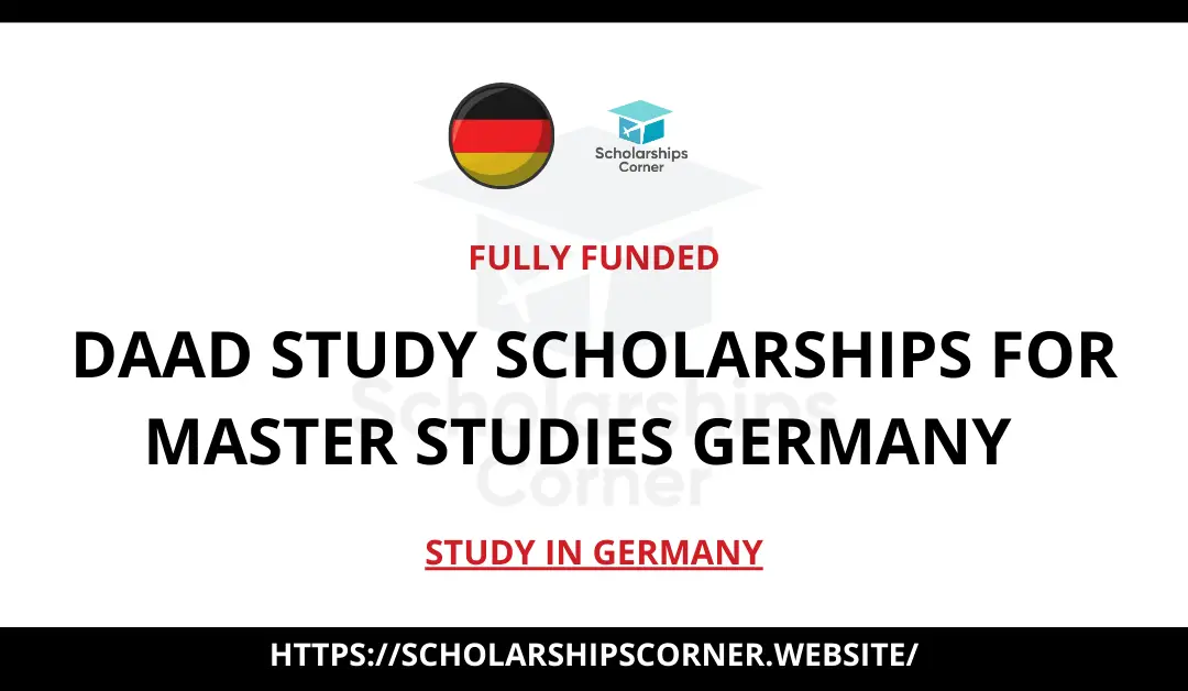 DAAD Study Scholarships for Master Studies 2025, Germany  | Fully Funded