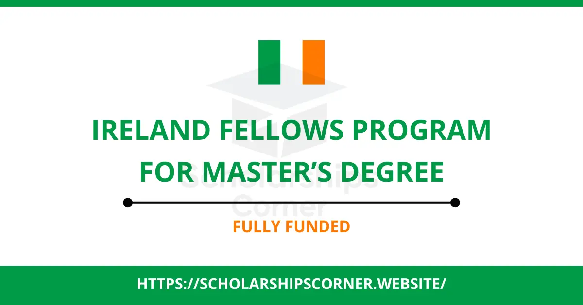 Ireland Fellows Program, ireland scholarships, ireland fellowship