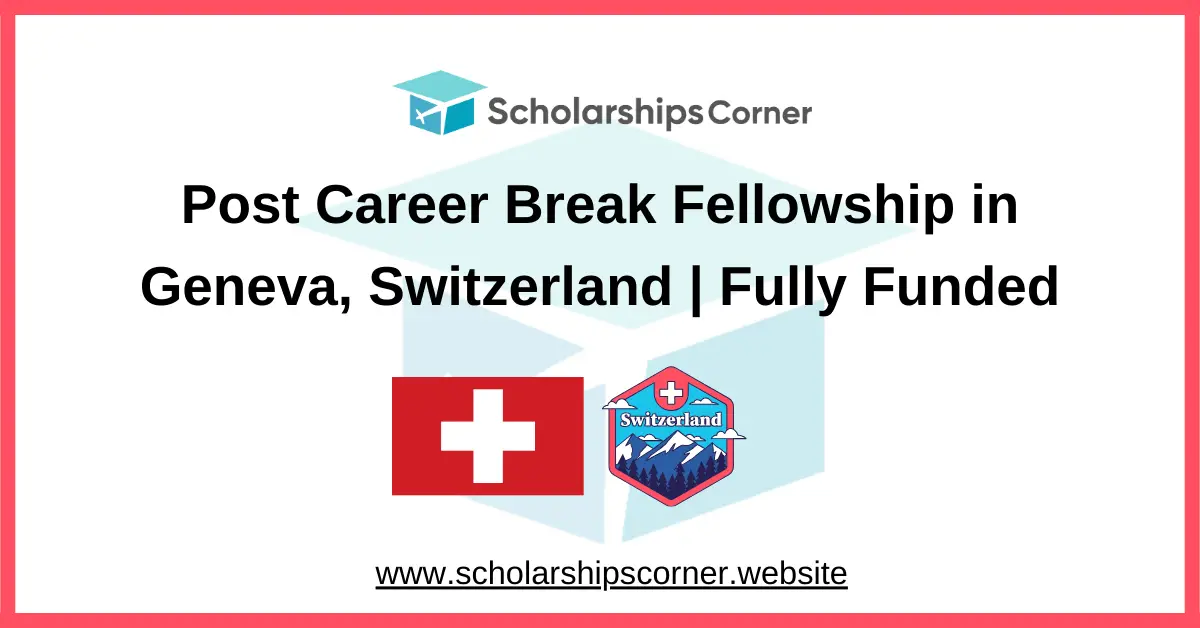 Post Career Break Fellowship, cern fellowship, cern internships