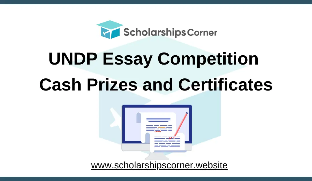 UNDP Essay Competition 2024 | Cash Prizes and Certificates