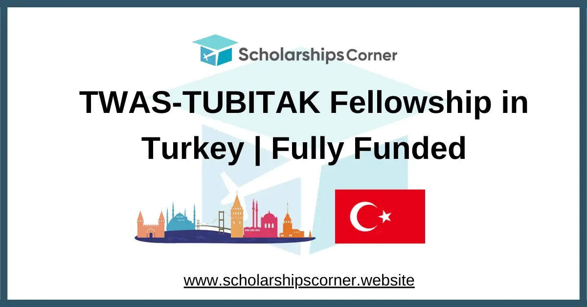 turkey scholarships, fully funded fellowship