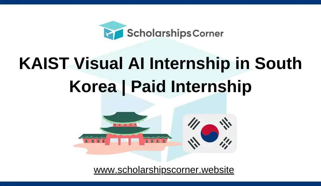 KAIST Visual AI Internship in South Korea | Paid Internship