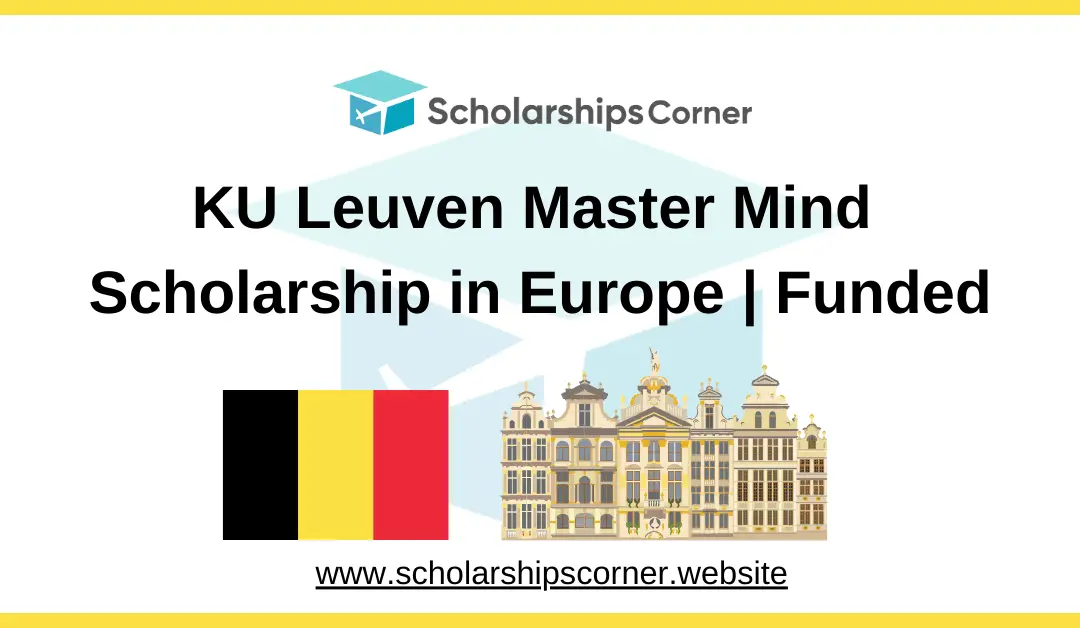 KU Leuven Master Mind Scholarship in Europe 2025-2026 | Funded