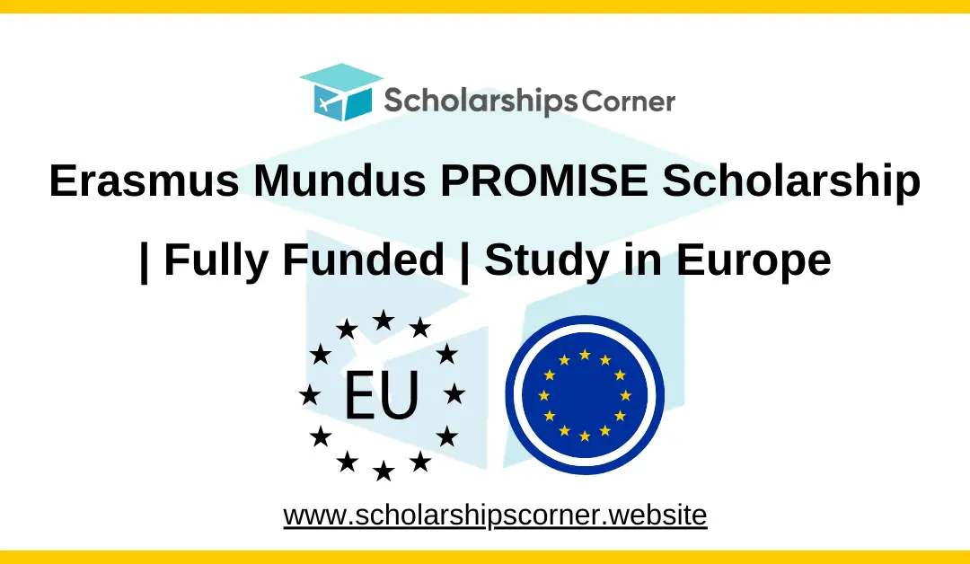 Erasmus Mundus PROMISE Scholarship 2025 | Fully Funded