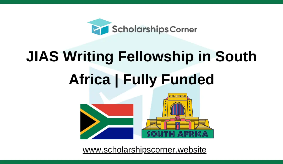 JIAS Writing Fellowship 2025 in South Africa | Fully Funded