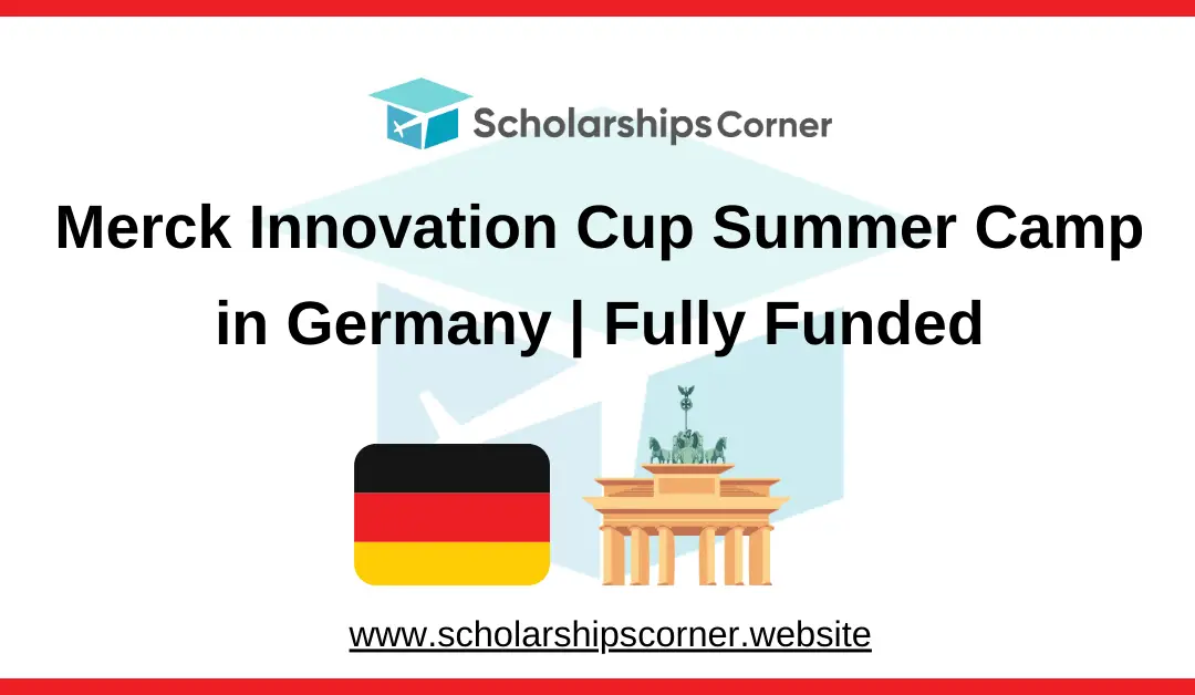 Merck Innovation Cup Summer Camp in Germany 2025 | Fully Funded