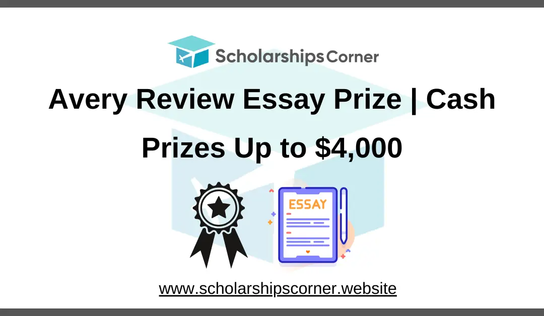 Avery Review Essay Prize 2025  | Cash Prizes Up to $4,000