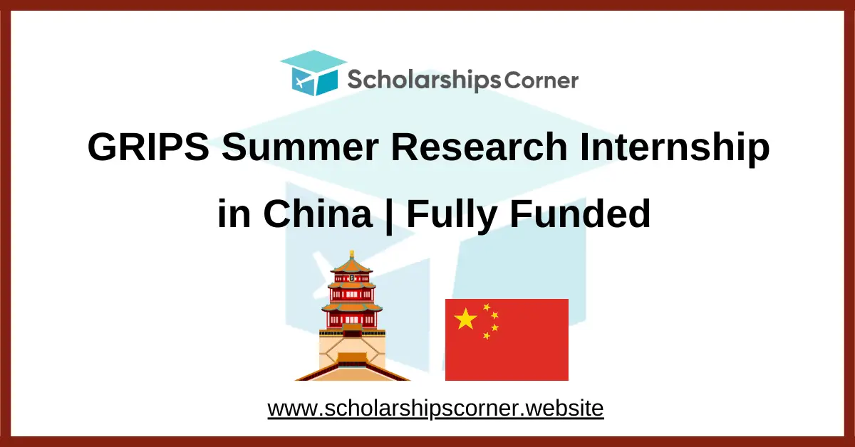 grips internship, summer internship china