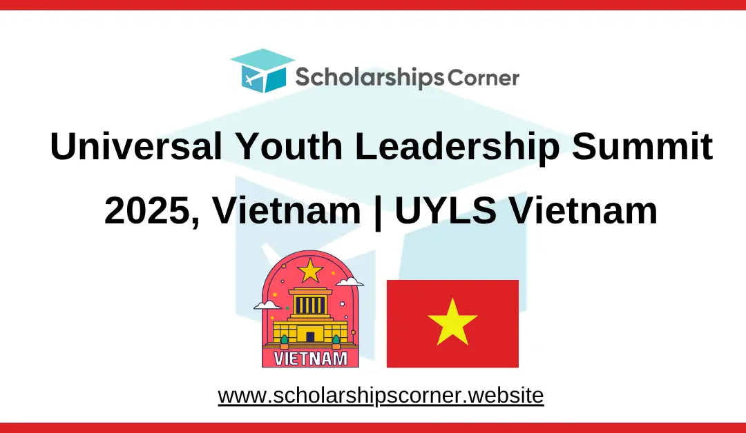Universal Youth Leadership Summit 2025, Vietnam | UYLS Vietnam