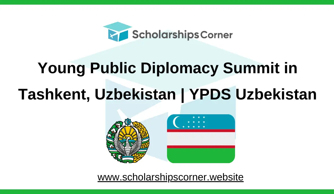 Young Public Diplomacy Summit 2025 in Tashkent, Uzbekistan | YPDS Uzebkistan