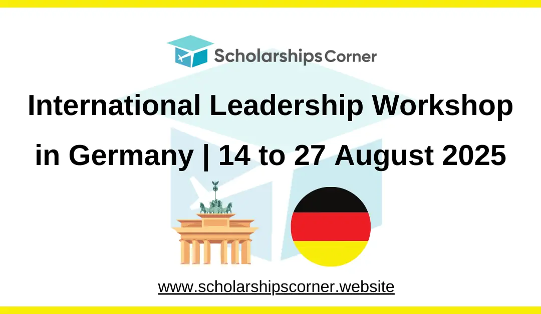 International Leadership Workshop 2025 in Germany