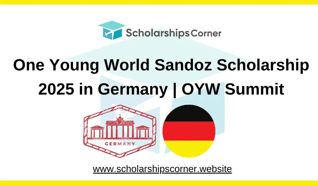 One Young World Sandoz Scholarship 2025 in Germany | Fully Funded | OYW Summit