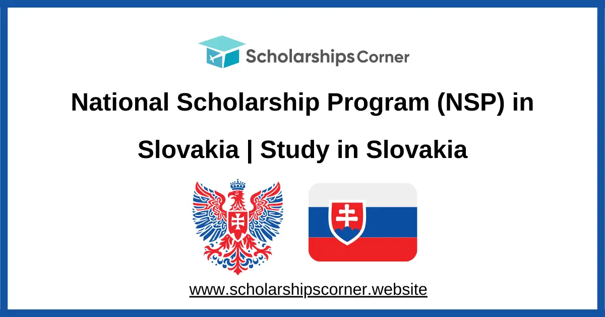 National Scholarship Program, scholarships in slovakia, study in europe