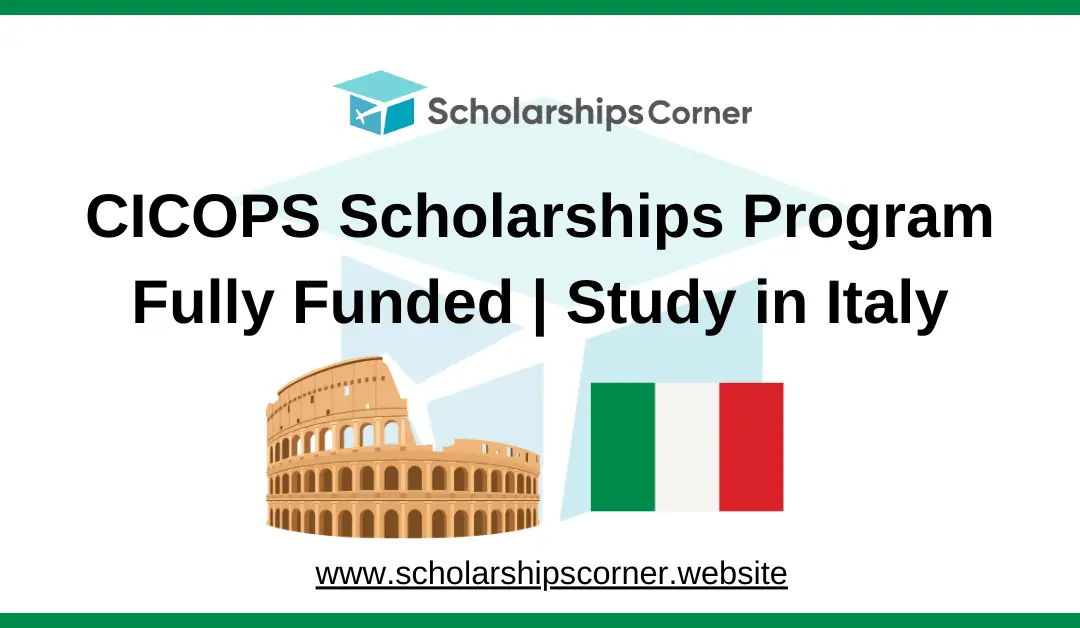 CICOPS Scholarships, italian scholarships