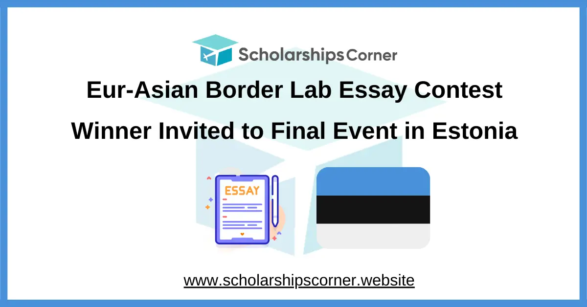 Eur-Asian Border Lab Essay Contest, essay contest