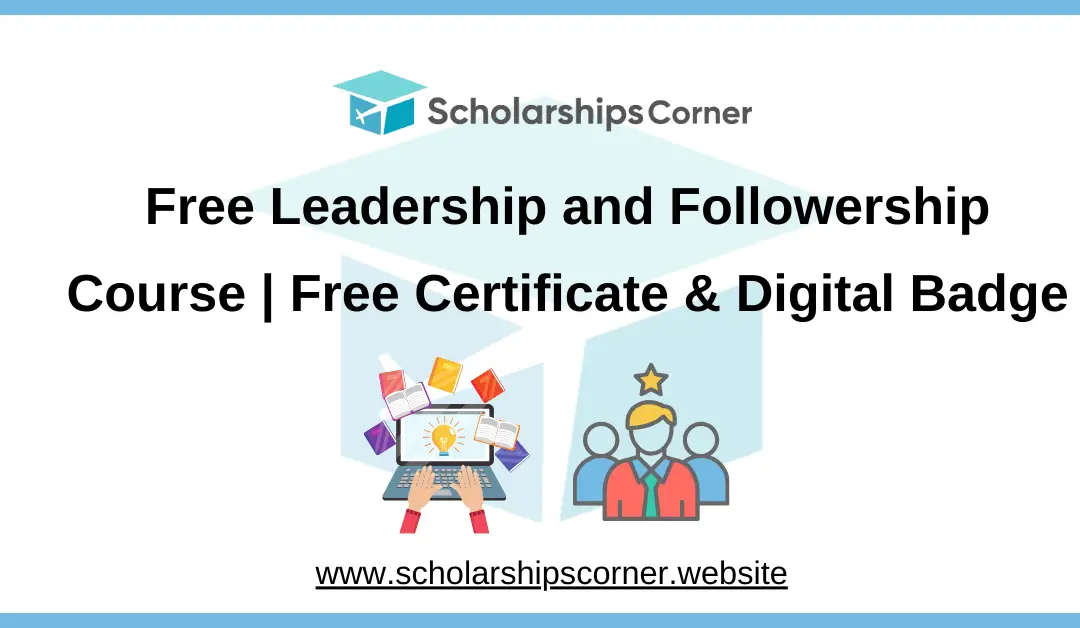 Free Leadership and Followership Course 2025 | Free Certificate & Digital Badge