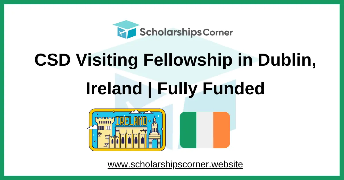 csd fellowship, fully funded fellowships