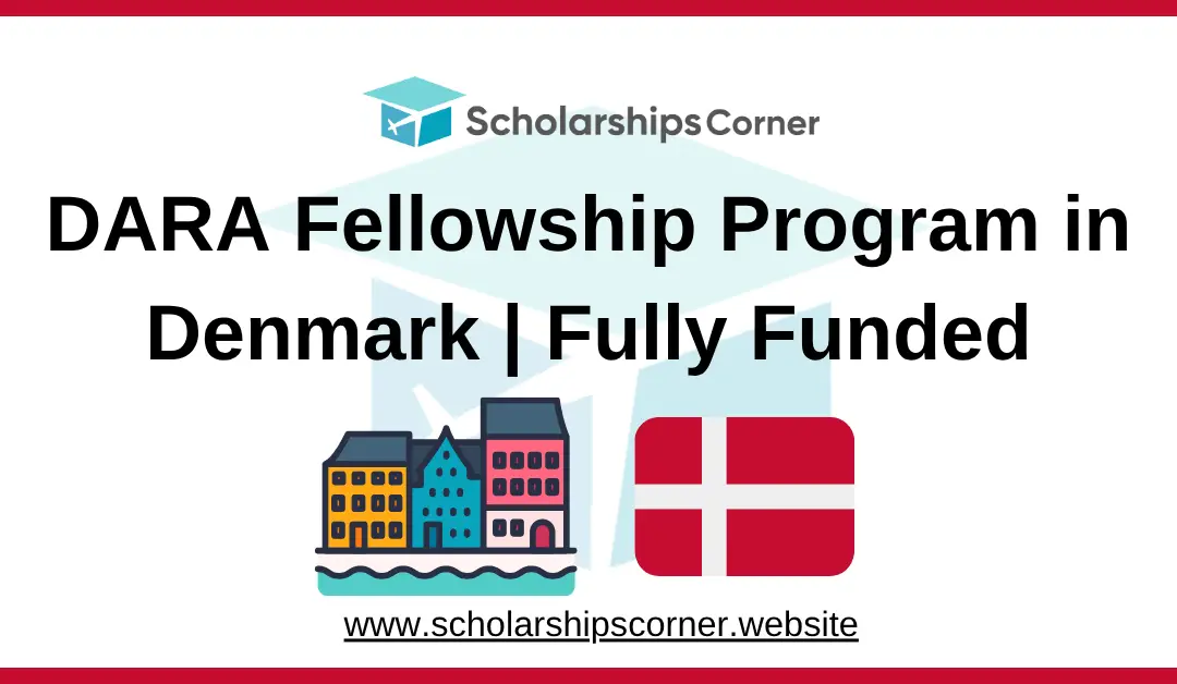 DARA Fellowship Program, denmark fellowship
