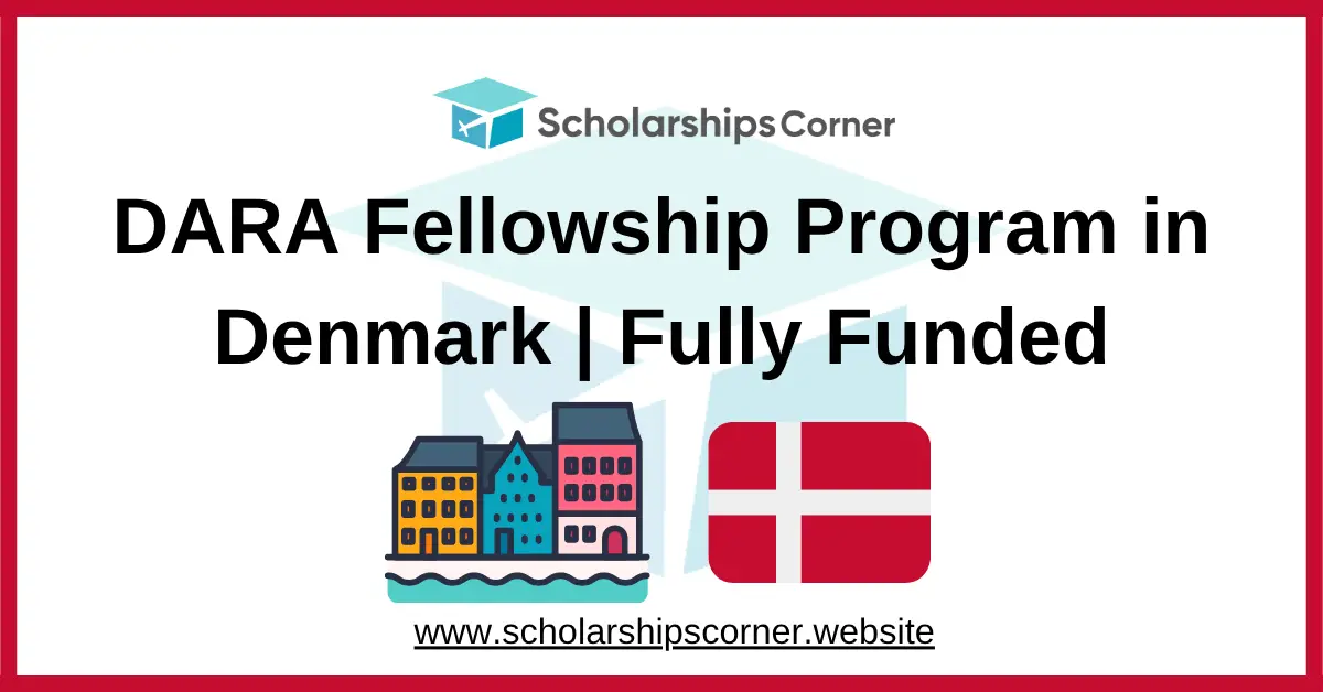 DARA Fellowship Program, denmark fellowship