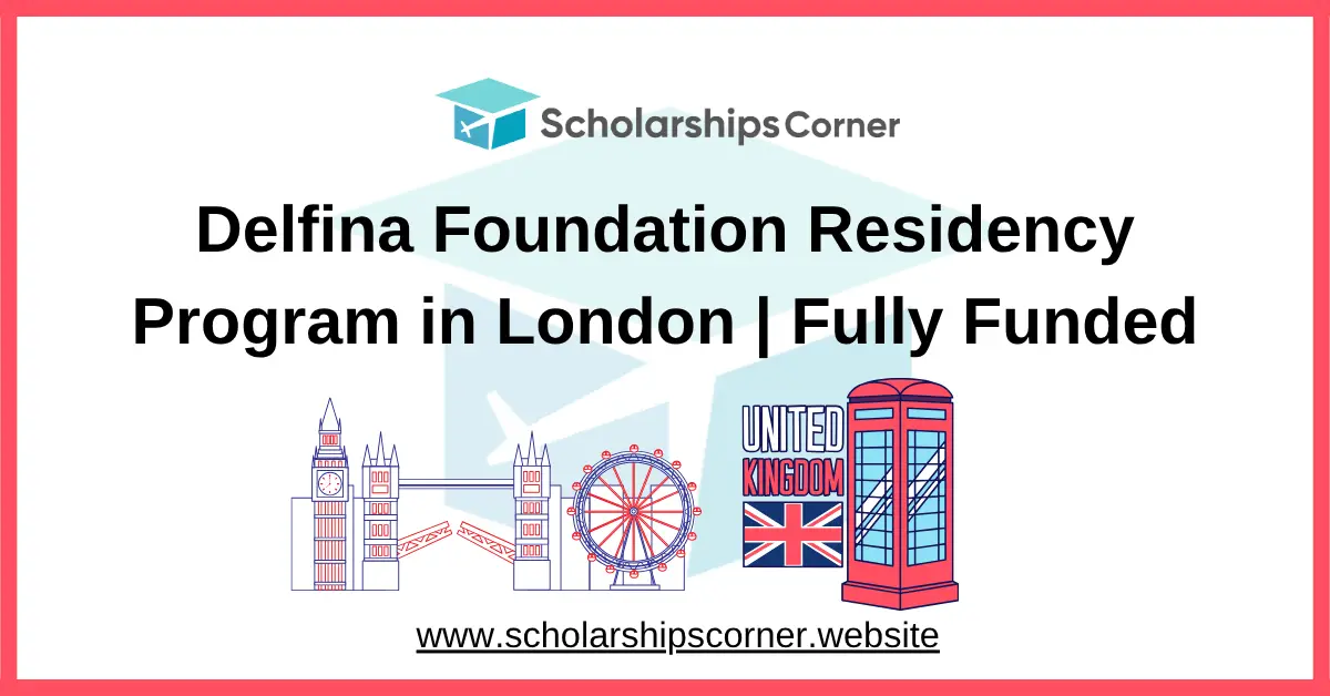 Delfina Foundation Residency Program in London, short term residency program