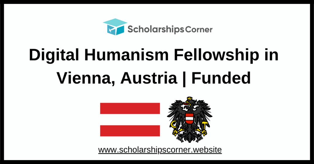 Digital Humanism Fellowship