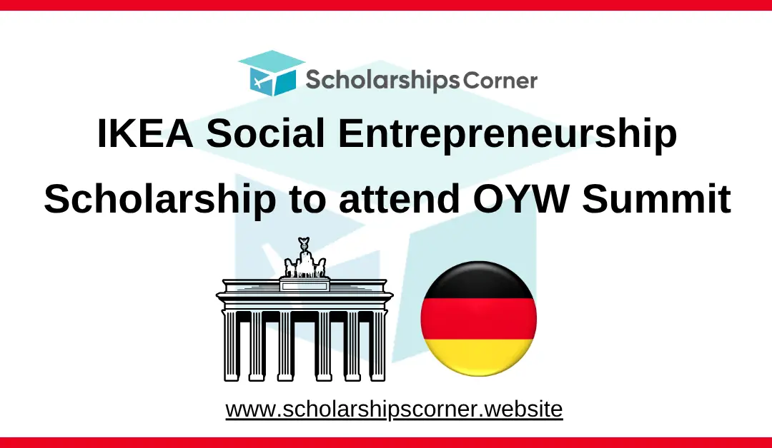 IKEA Social Entrepreneurship Scholarship, one young world summit