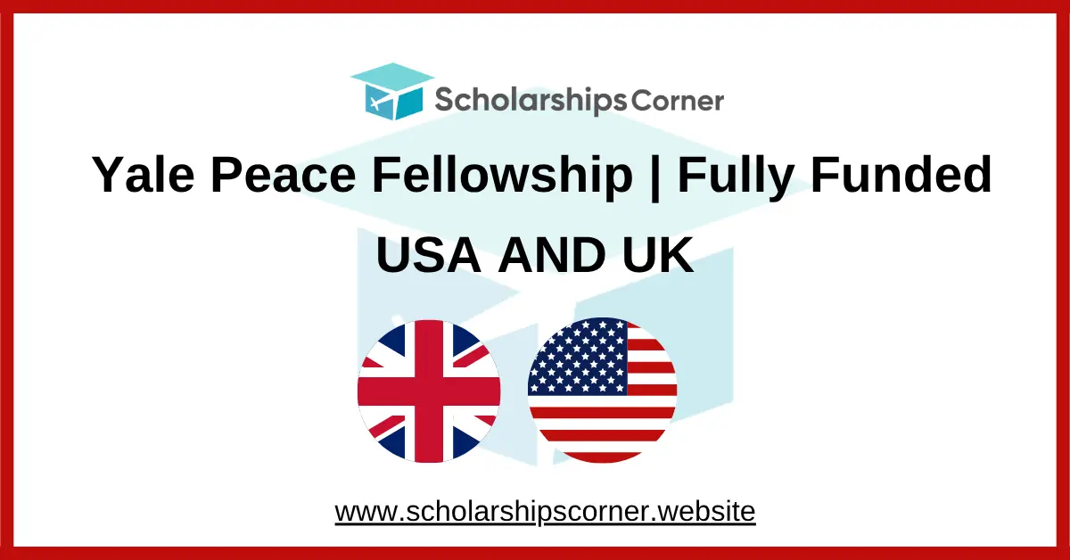 YALE fellowship, yale scholarship, uk scholarships