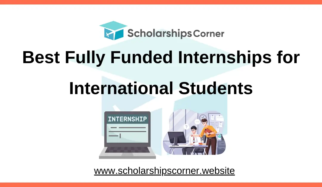 fully funded internships, internships for international students