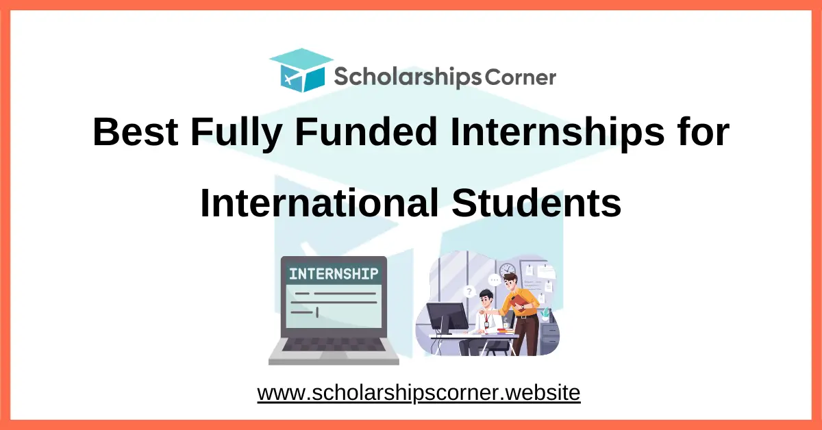 fully funded internships, internships for international students