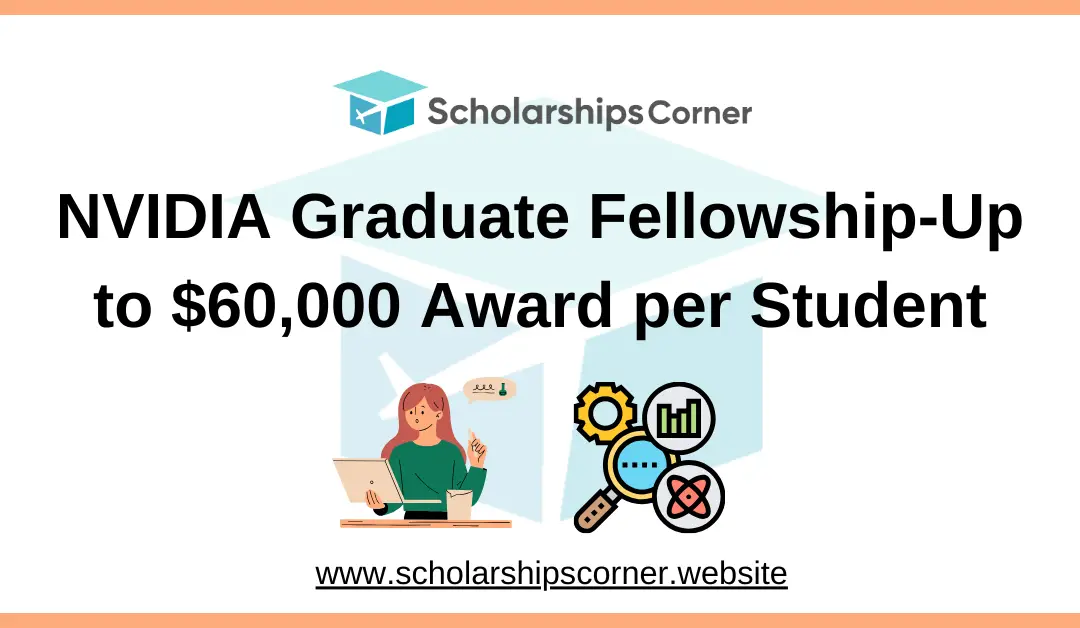 research fellowship, fully funded fellowship, NVIDIA FELLOWSHIP