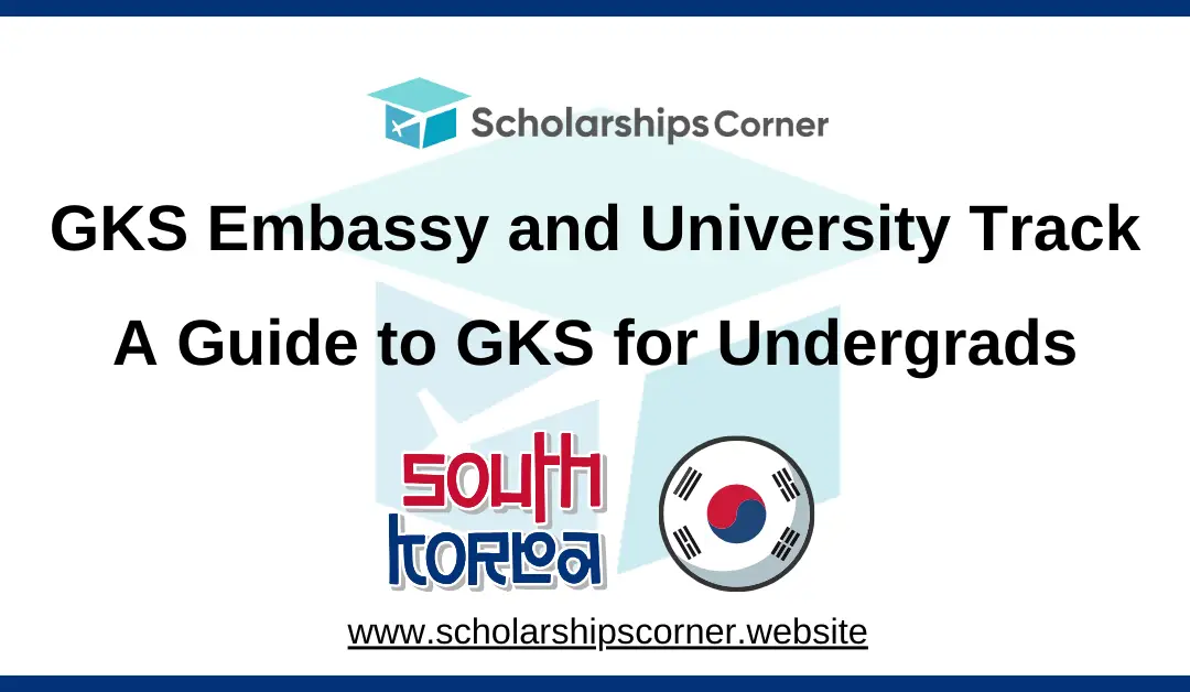 global korea scholarship, global korea scholarship guide