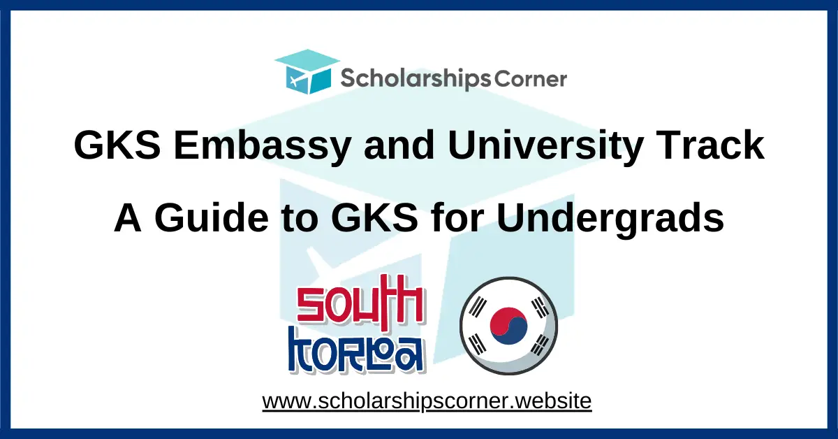 global korea scholarship, global korea scholarship guide