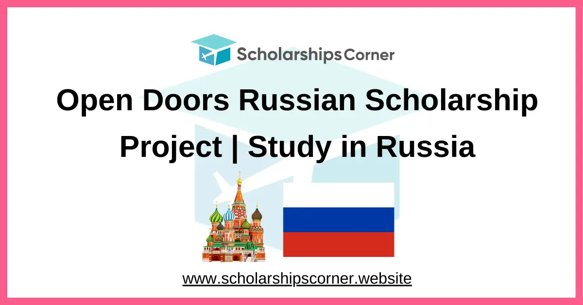 open doors russian scholarship, scholarship in russia