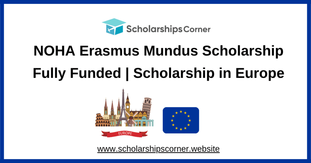 NOHA Erasmus Mundus Scholarship, erasmus scholarship