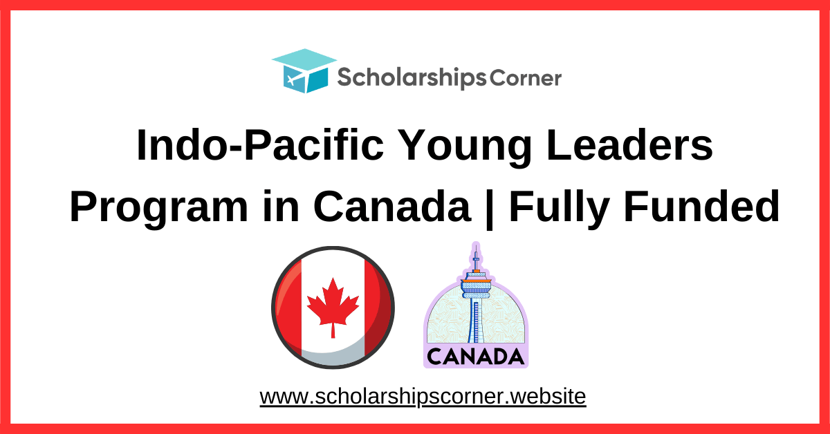 Indo-Pacific Young Leaders Program, fully funded leadership award, youth summit