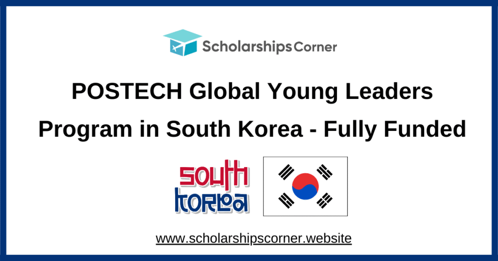 POSTECH Global Young Leaders Program, youth leadership program, south korea scholarship