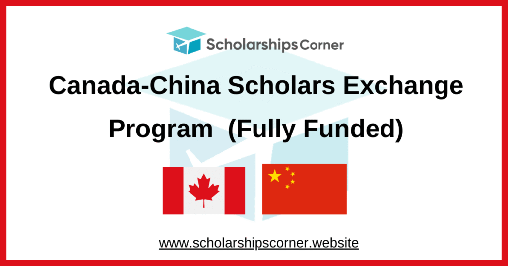 Canada-China Scholars Exchange Program, student exchange program