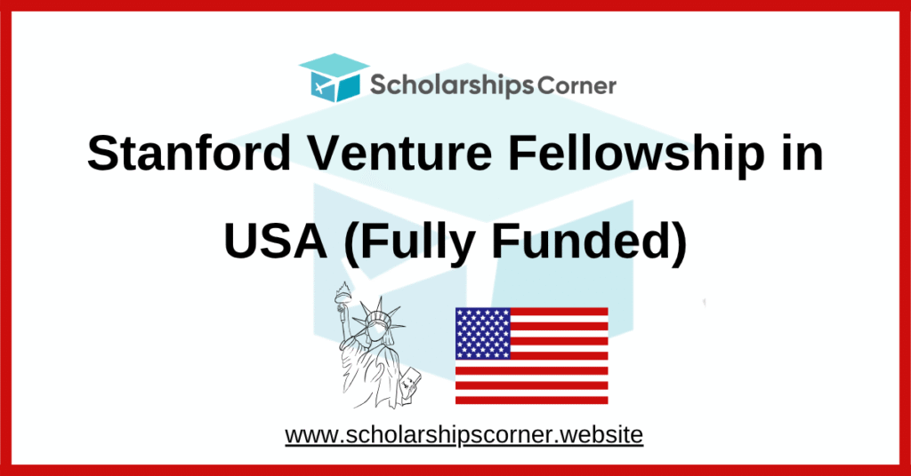 Stanford fellowship, stanford scholarship, usa scholarships