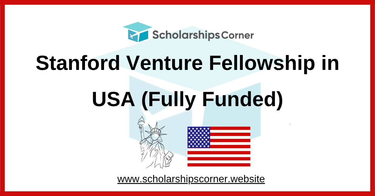 Stanford fellowship, stanford scholarship, usa scholarships