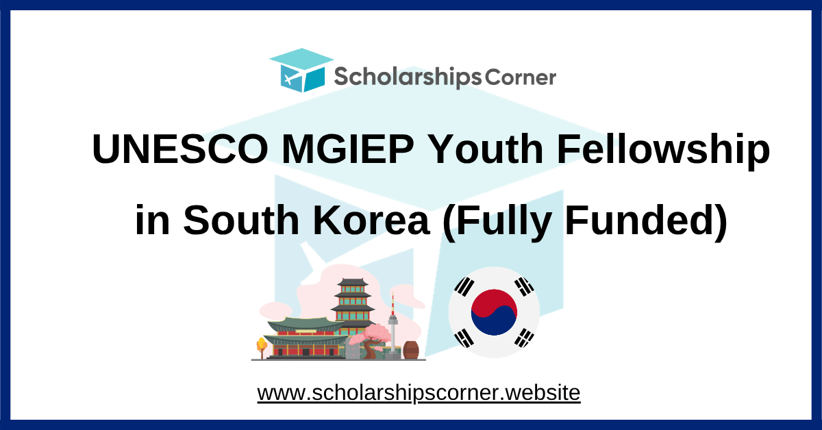 UNESCO MGIEP Youth Fellowship, fully funded fellowship, UNESCO internship
