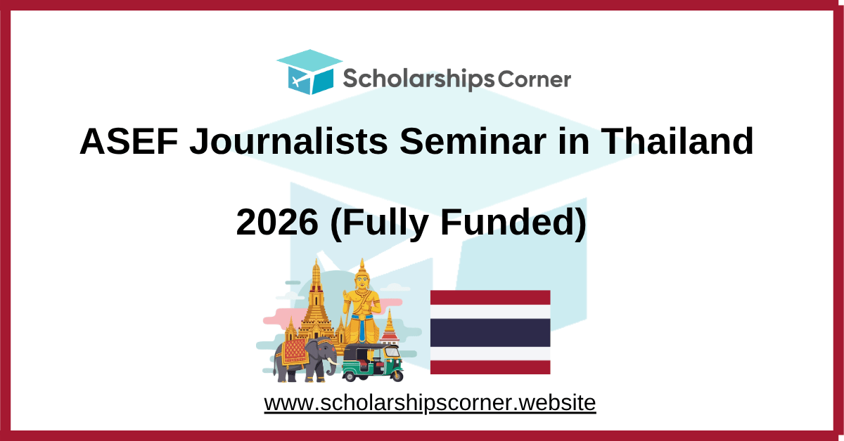 ASEF Journalists Seminar, scholarships for journalists